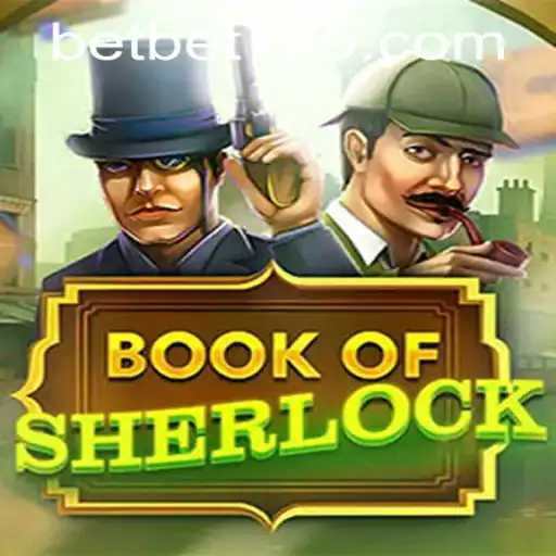 Exploring the World of BookOfSherlock: A Thrilling Game Adventure