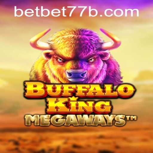 BuffaloKing: A Majestic Slot Adventure with bet77b PH Login
