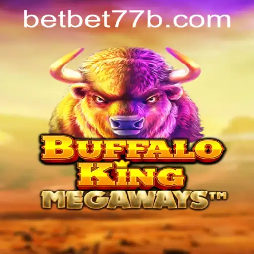 BuffaloKing: A Majestic Slot Adventure with bet77b PH Login