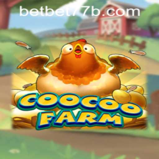 Discover the Exciting World of CooCooFarm: A Comprehensive Guide