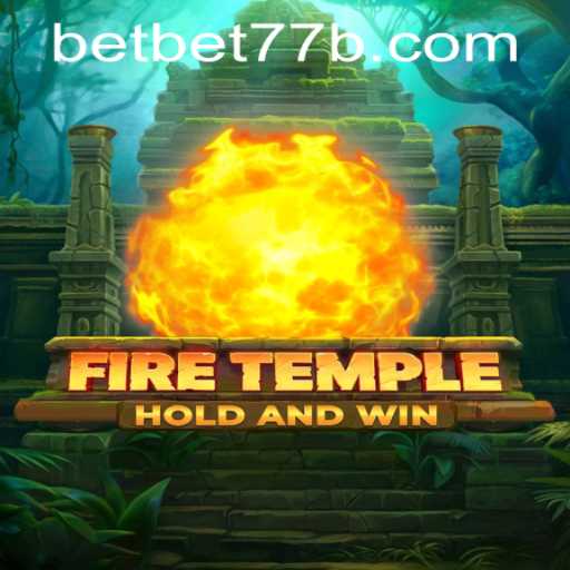 Discover the Thrills of FireTemple and Enhance Your Gaming Experience with bet77b PH Login